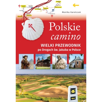 Polskie camino – Monika Karolczuk